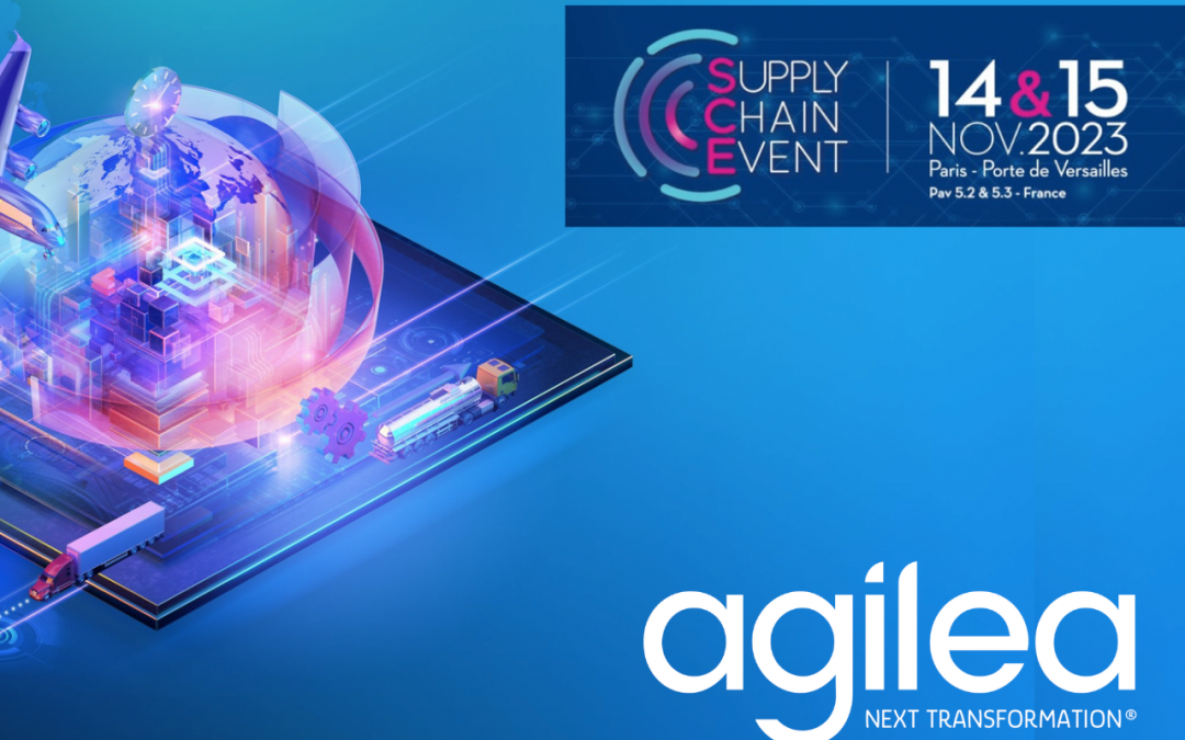 Meet the AGILEA team at the Supply Chain Event of 2023